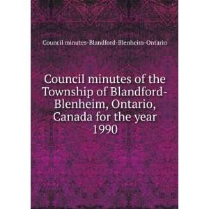  Council minutes of the Township of Blandford Blenheim 
