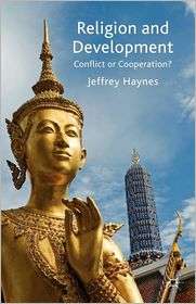 Religion and Development Conflict or Cooperation?, (0230542468 