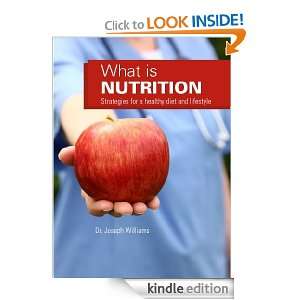 What Is Nutrition Strategies For A Healthy Diet and Lifestyle Joseph 