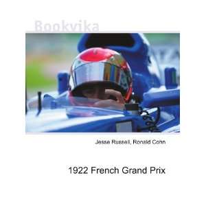  1922 French Grand Prix Ronald Cohn Jesse Russell Books