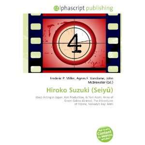  Hiroko Suzuki (Seiy) (9786134016056) Books