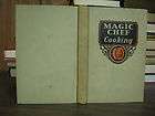 Magic Chef Cooking 1936 Dorothy E. Shank Rare Cook Book