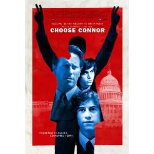 Choose Connor Poster Movie (11 x 17 Inches   28cm x 44cm)  
