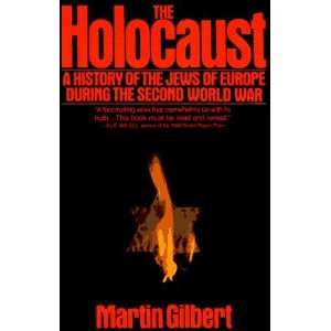  The Holocaust A History of the Jews of Europe During the 