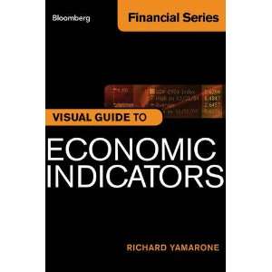   Guide to Economic Indicators (9781118233122) Richard Yamarone Books