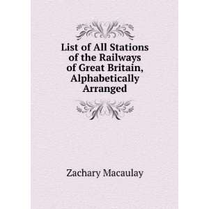   of Great Britain, Alphabetically Arranged Zachary Macaulay Books