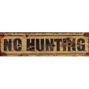  Nostalgic Vintage No Hunting Signs   Bullet Hole Sign 