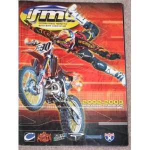 IFMA International Freestyle Motorcross Association 2002 2003 Souvenir 
