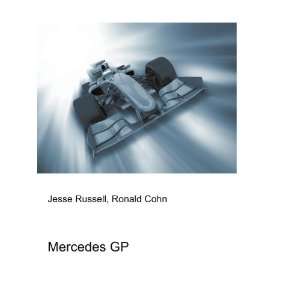  Mercedes GP Ronald Cohn Jesse Russell Books
