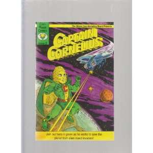  Captain Cornelius ; Corn Power Comics Advertising 