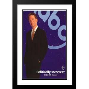 Politically Incorrect 20x26 Framed and Double Matted TV Poster   Style 