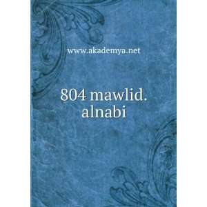  804 mawlid.alnabi www.akademya.net Books