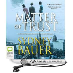  Matter of Trust (Audible Audio Edition) Sydney Bauer 