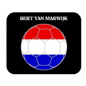 Bert van Marwijk (Netherlands/Holland) Soccer Mouse Pad 