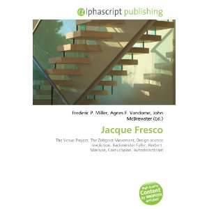 Jacque Fresco [Paperback]