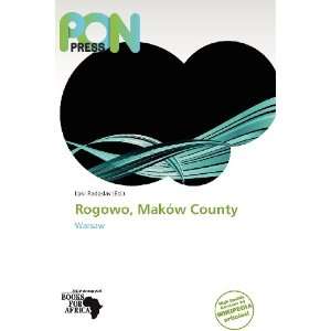  Rogowo, Maków County (9786138575108) Loki Radoslav 