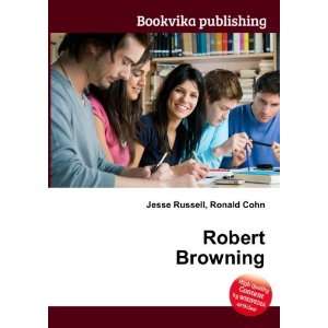  Robert Browning Ronald Cohn Jesse Russell Books