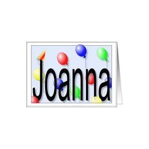  Joannas Birthday Invitation, Party Balloons Card Toys 