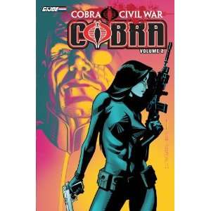  G.I. Joe Cobra Cobra Civil War Volume 2 (G. I. Joe 