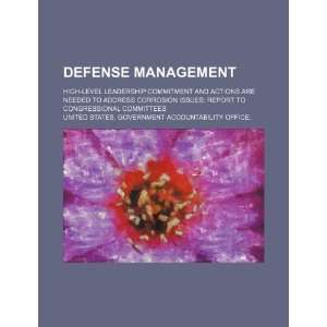  Defense management high level leadership commitment and 