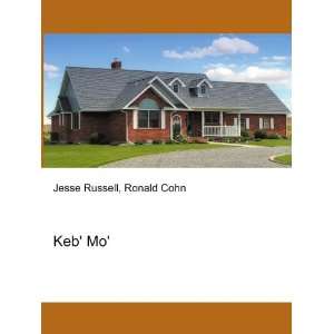  Keb Mo Ronald Cohn Jesse Russell Books