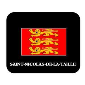  Haute Normandie   SAINT NICOLAS DE LA TAILLE Mouse Pad 