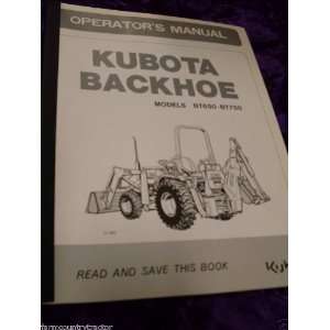  Kubota BT650 & BT750 Backhoe OEM OEM Owners Manual Kubota 