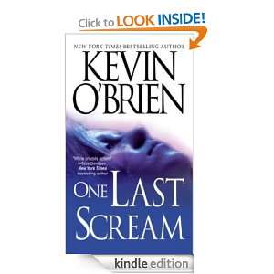 One Last Scream Kevin OBrien  Kindle Store