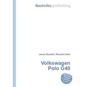  Volkswagen Polo G40 Ronald Cohn Jesse Russell Books
