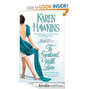 To Scotland, With Love Karen Hawkins  Kindle Store