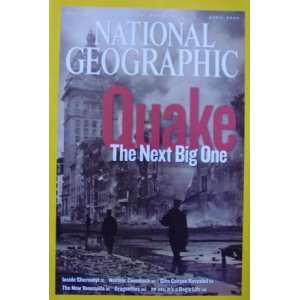   National Geographic Magazine April 2006 Earthquakes 