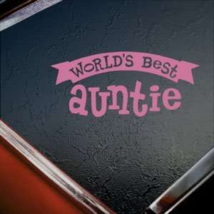  Worlds Best Auntie Pink Decal Car Truck Window Pink 