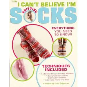  Leisure Arts I Cant Believe Im Knitting Socks Book By 