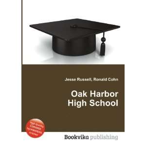  Oak Harbor High School Ronald Cohn Jesse Russell Books