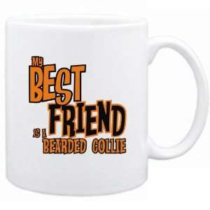    New  My Best Friend Is A Bearded Collie  Mug Dog