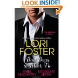 Bad Boys In Black Tie by Lori Foster, Erin McCarthy and Morgan Leigh 