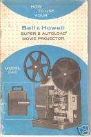 Bell & Howell 346 Super 8 Movie Projector Instruction Manual  