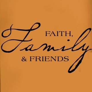 Faith Family Friends Vinyl Word Wall Saying Lettering  
