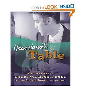  Gracelands Table Recipes and Meal Memories Fit for the 