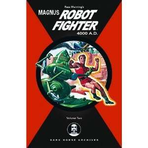  Magnus, Robot Fighter 4000 A.D. Volume 2 (9781593072902 