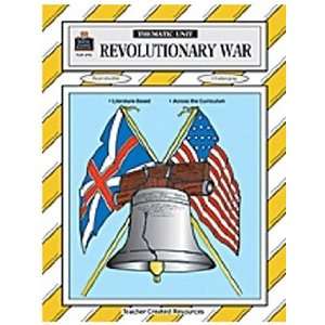 THEMATIC UNIT REVOLUTIONARY WAR