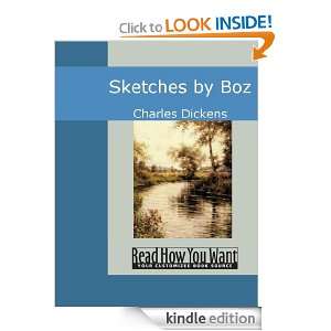 Sketches by Boz Charles Dickens  Kindle Store