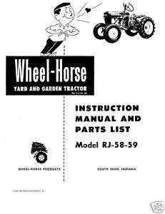 Wheel Horse RJ 58 59 Instruction and Parts Manual  