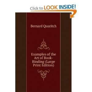  Examples of the Art of Book Binding (Large Print Edition 