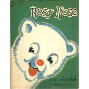 Rosy Nose Bernard Martin  Books
