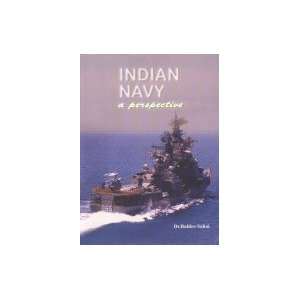  Indian Navy   A Perspective (9788123013541) Baldeo Sahai 