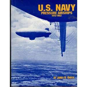 Navy Pressure Airships 1915 1962  Books