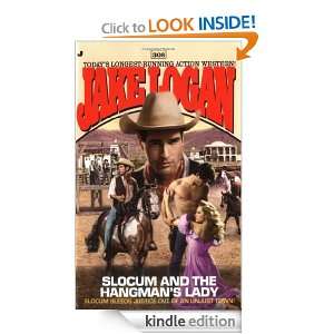 Slocum 308 Slocum and the Hangmans Lady Slocum and the Hangmans 