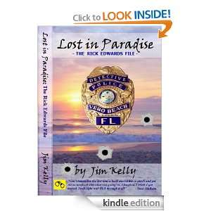 Lost In Paradise (The Rick Edwards File) Jim Kelly  