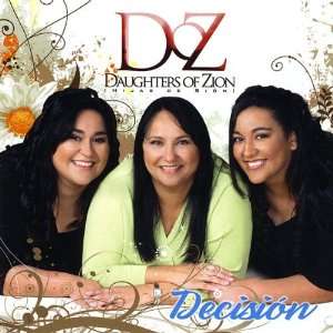  Decision Daughters of Zion Music